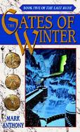 The Gates of Winter Book Five of the Last Rune cover