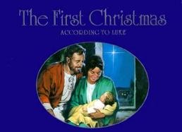 The First Christmas According to Luke cover