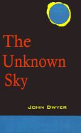 The Unknown Sky A Novel of the Moon cover