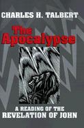 The Apocalypse A Reading of the Revelation to John cover