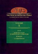 The New Interpreter's Bible Acts; Introduction to Epistolary Literature; Romans; 1 Corinthians (volume10) cover