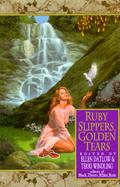 Ruby Slippers, Golden Tears cover