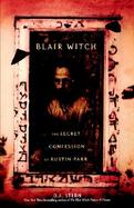 The Blair Witch The Secret Confessions of Rustin Parr cover