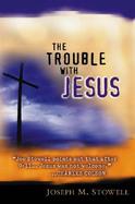 The Trouble With Jesus cover
