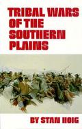 Tribal Wars of the Southern Plains cover