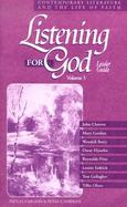 Listening for God: Contemporary Literature and the Life of Faith cover