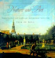 Nature and Art Dutch Garden and Landscape Architecture 1650-1740 cover