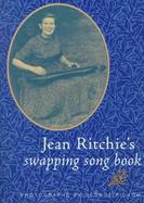 Jean Ritchie's Swapping Song Book cover