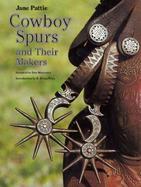 Cowboy Spurs and Their Makers cover