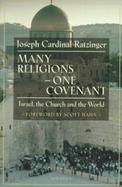 Many Religions, One Covenant Israel, the Church, and the World cover