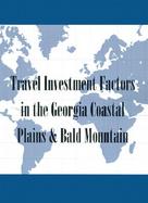Reference Handbook of Travel Investment Factors Georgia Coastal Plains & Bald Mountain cover