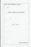 The Invisible Man & the Time Machine cover
