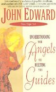 Understanding Your Angels and Meeting Your Guides cover