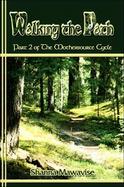 Walking the Path Part 2 of the Mothersource Cycle cover