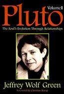 Pluto: The Soul's Evolution Through Relationships cover