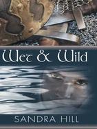 Wet & Wild cover