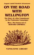 On the Road With Wellington The Diary of a War Commissary cover