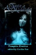 A Taste of Midnight: Vampire Erotica cover