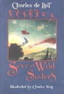 Seven Wild Sisters cover