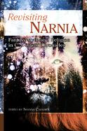 Revisiting Narnia Fantasy, Myth And Religion in C. S. Lewis' Chronicles cover