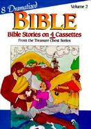Dramatized Bible Stories: Volume 2, Tapes 5-8 cover