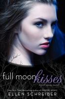 Full Moon Kisses: a Full Moon Novel cover