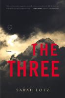 The Three : A Novel cover