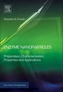 Enzyme Nanoparticles : Preparation, Characterisation, Properties and Applications cover