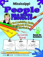 Mississippi People Projects 30 Cool, Activities, Crafts, Experiments & More for Kids to Do to Learn About Your State cover