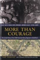 More Than Courage The Combat History of the 504th Parachute Infantry Regiment in World War II cover
