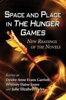 Space and Place in the Hunger Games : New Readings of the Novels cover