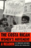 The Costa Rican Women's Movement A Reader cover