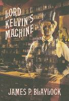 Lord Kelvin's Machine A Novel cover