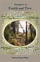 Daughter of Earth and Tree : Book II of the Dark Moon Trilogy cover