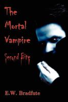 The Mortal Vampire The Second Bite cover