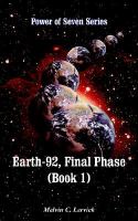 Earth-92, Final Phase (Book 1): Power of Seven Series cover