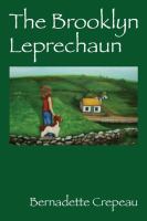 The Brooklyn Leprechaun : Can a Brooklyn teen take down the Goddess of War? cover