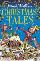 Enid Blyton's Christmas Tales cover