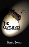 The Crawlspace : A Collection of Short Horror Stories cover