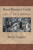 Renal Resource Guide : (2011 - 2012 Edition) cover