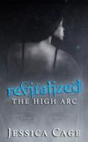 The High Arc: Revitalized cover