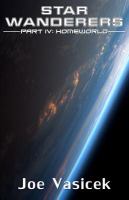 Star Wanderers : Homeworld (Part Iv) cover