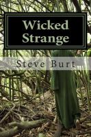 Wicked Strange : 13 Tales from Bram Stoker Award Winner Steve Burt cover