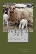 Sandhill Mist : Seasons on a Centennial Farm cover
