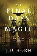 The Final Days of Magic cover