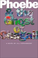 Phoebe and the Ghost of Chagall cover