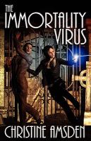 The Immortality Virus cover