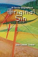A Concise Biography of Original Sin cover