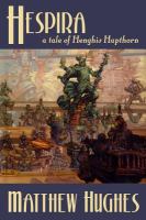 Hespira : A Tale of Henghis Hapthorn cover