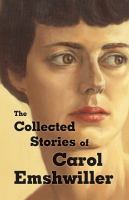 The Collected Stories of Carol Emshwiller cover